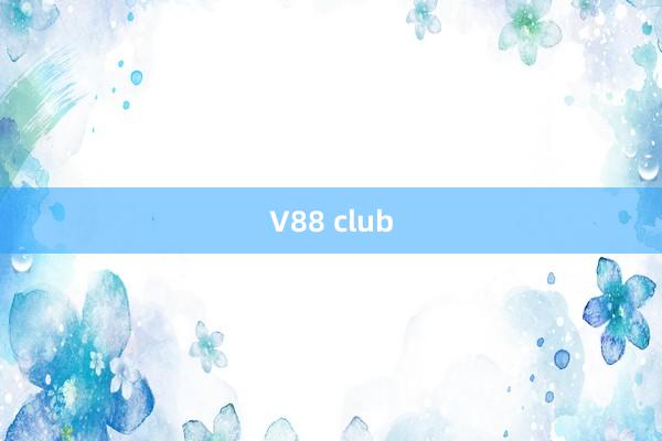 V88 club