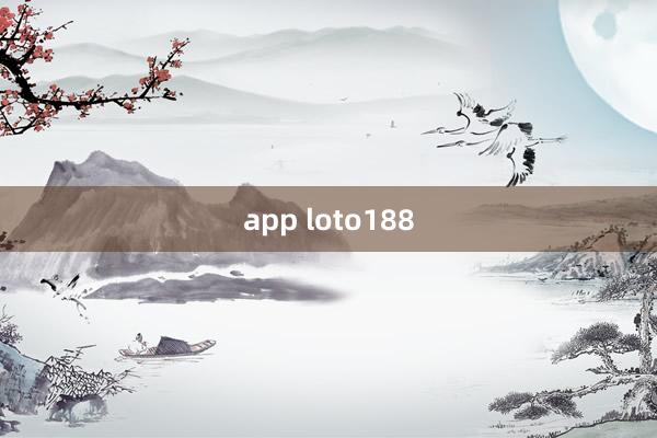 app loto188