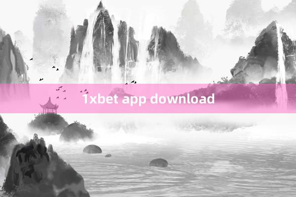 1xbet app download