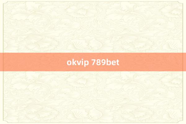 okvip 789bet