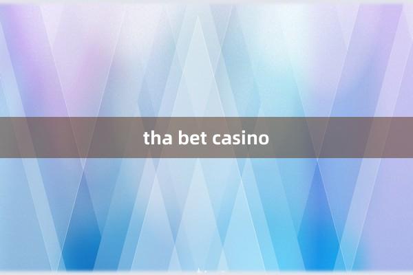 tha bet casino