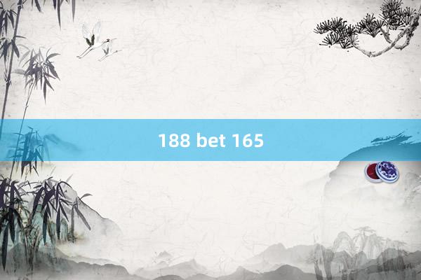 188 bet 165