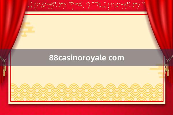 88casinoroyale com