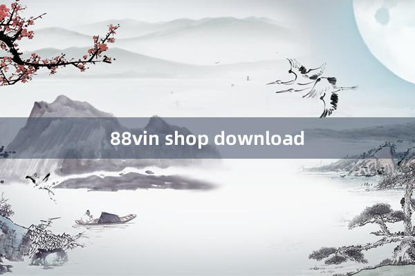 88vin shop download