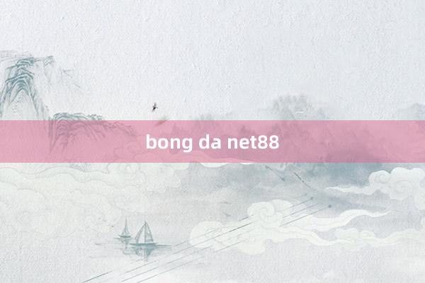 bong da net88