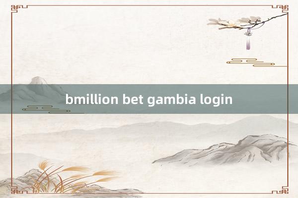 bmillion bet gambia login