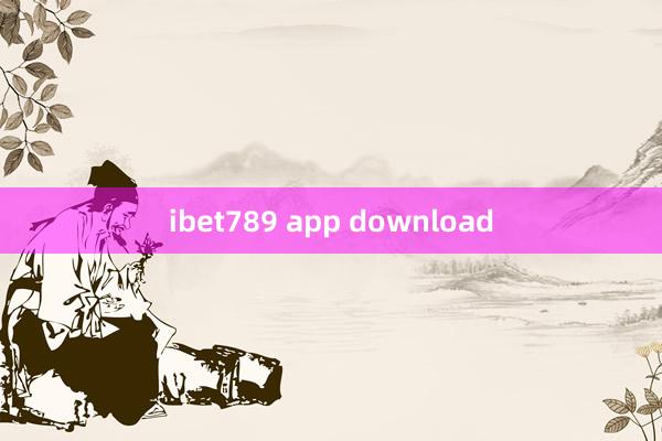 ibet789 app download