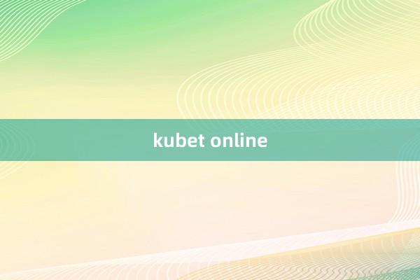 kubet online