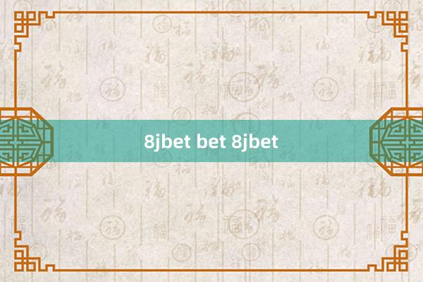 8jbet bet 8jbet