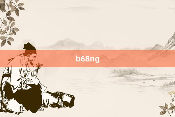 b68ng