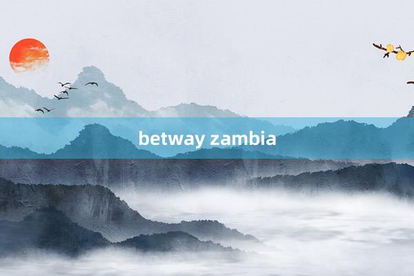 betway zambia