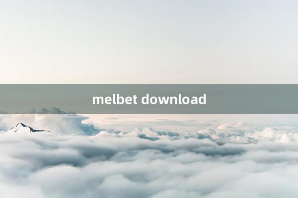 melbet download