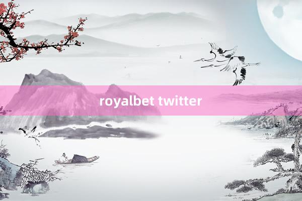 royalbet twitter