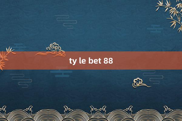 ty le bet 88