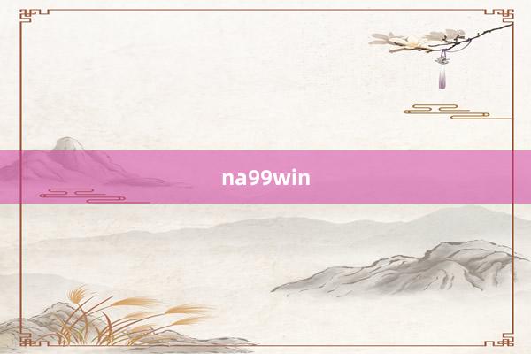 na99win