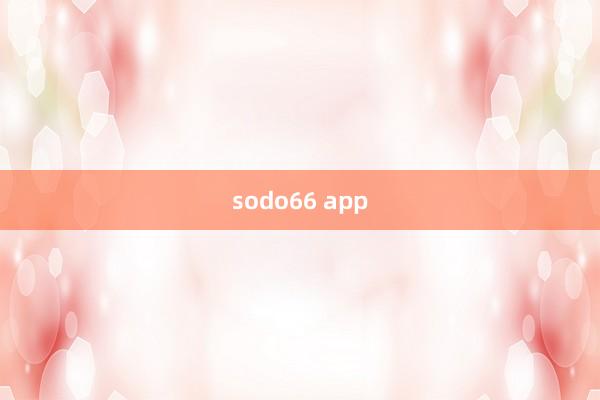 sodo66 app