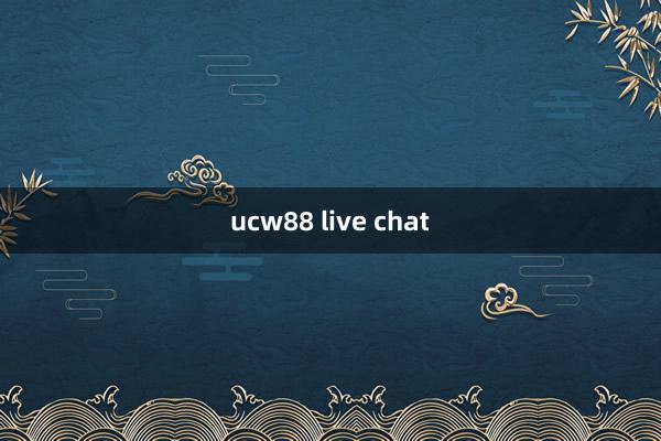 ucw88 live chat