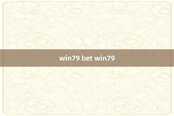 win79 bet win79