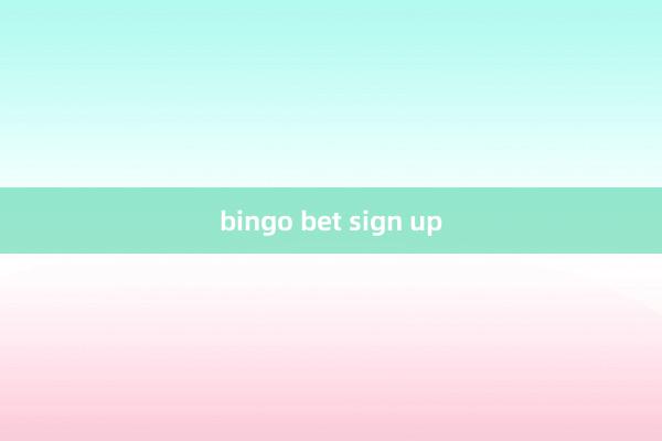 bingo bet sign up