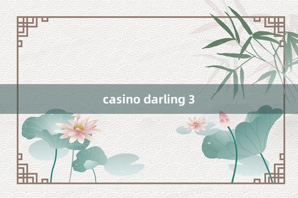 casino darling 3