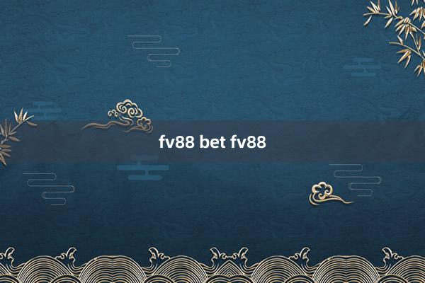 fv88 bet fv88