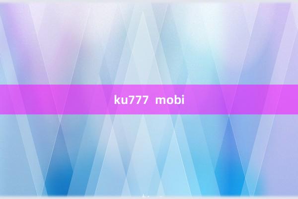 ku777  mobi