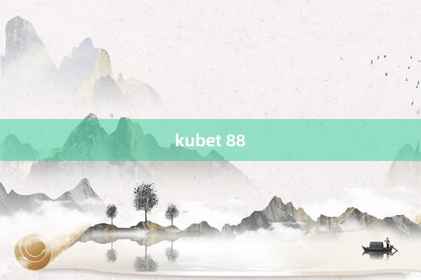 kubet 88