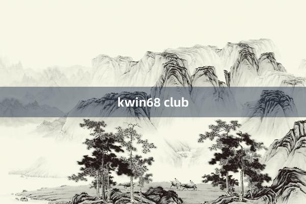 kwin68 club