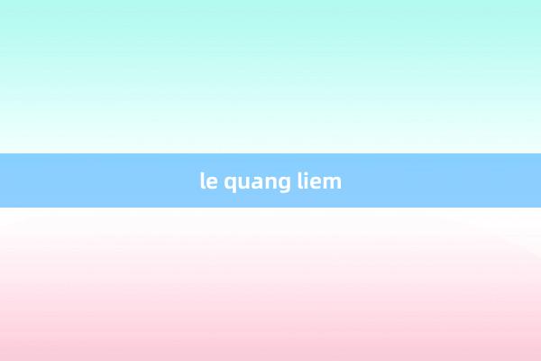 le quang liem