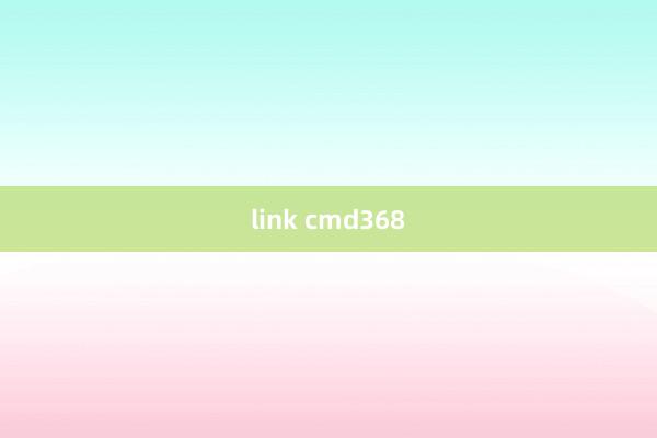 link cmd368