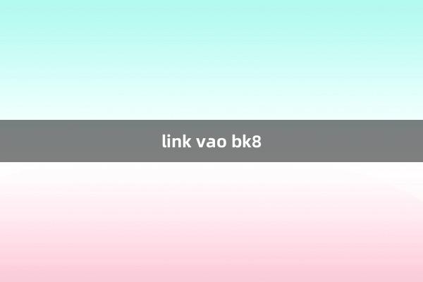 link vao bk8