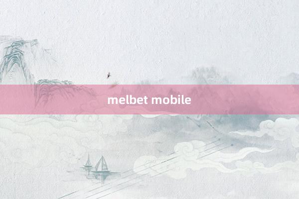 melbet mobile