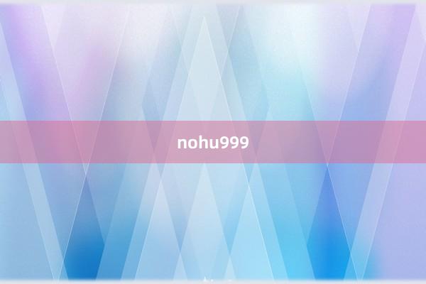 nohu999