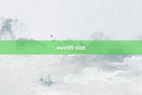 ovo99 slot