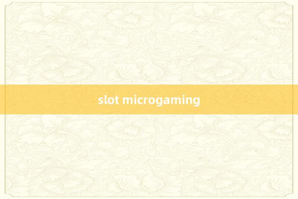 slot microgaming