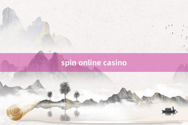 spin online casino