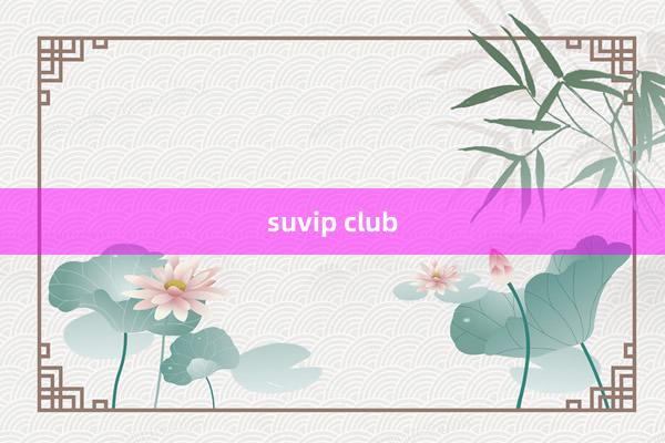 suvip club