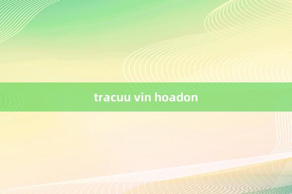 tracuu vin hoadon