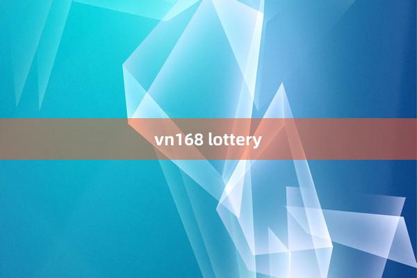 vn168 lottery