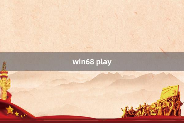 win68 play