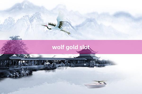 wolf gold slot