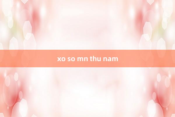 xo so mn thu nam