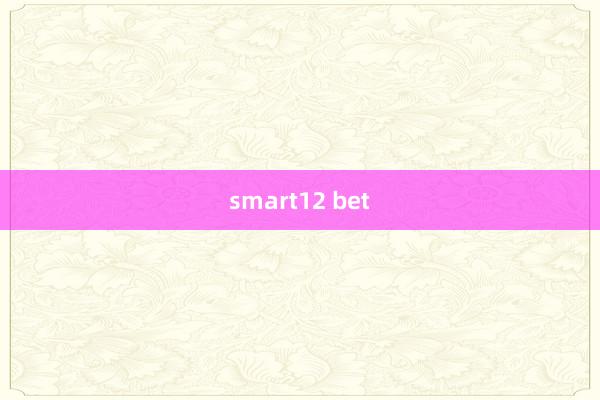 smart12 bet