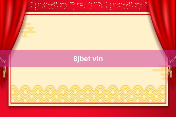 8jbet vin