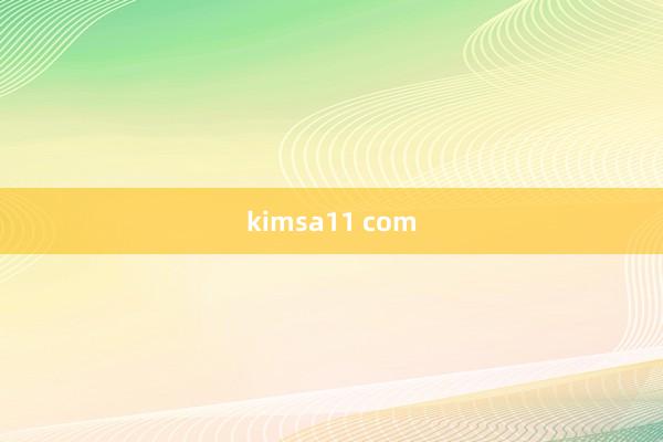 kimsa11 com