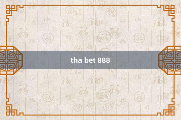 tha bet 888