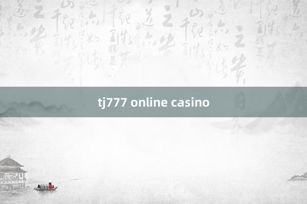 tj777 online casino