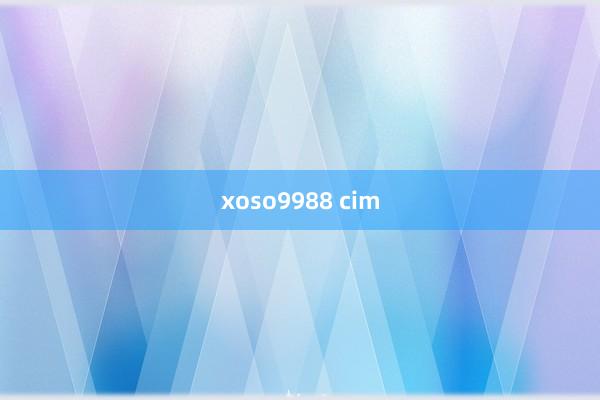 xoso9988 cim