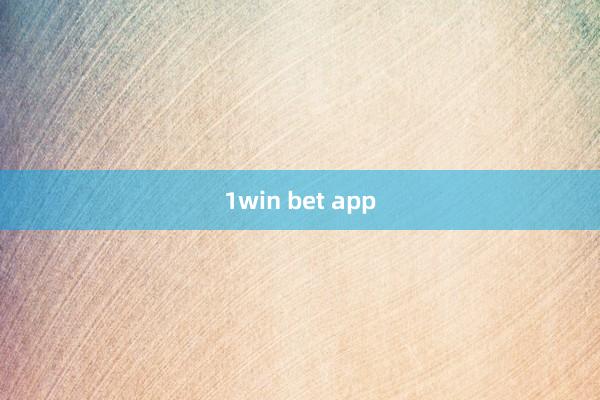 1win bet app